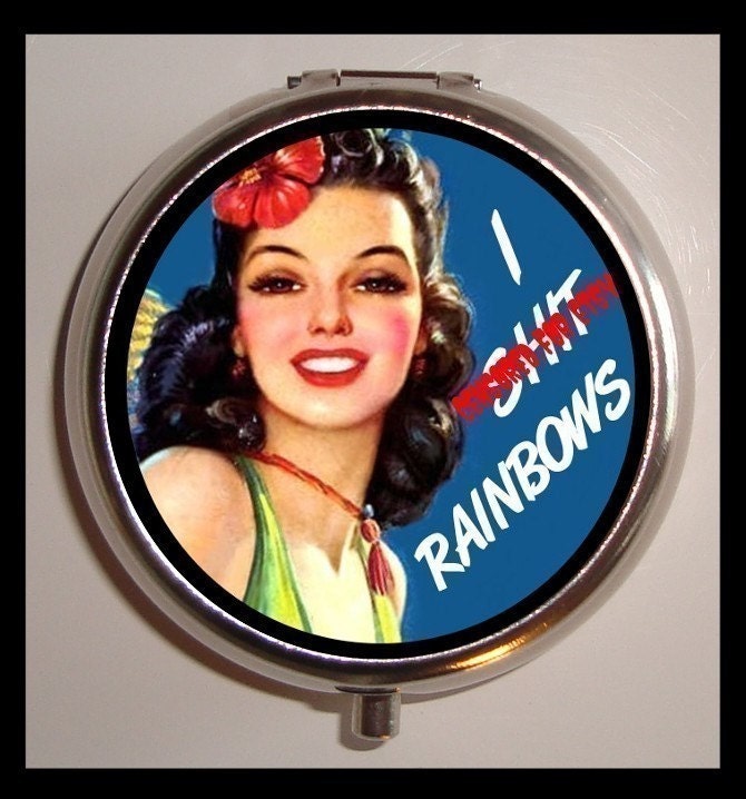 I SHxT RAINBOWS Retro Funny Pinup Bad attitude Pill box Pillbox Case Holder I SHxT RAINBOWS Retro Funny Pinup Bad attitude Pill box Pillbox Case Holder