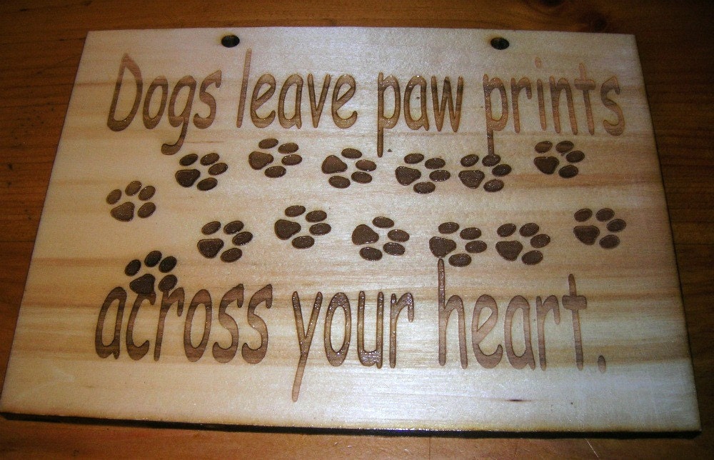 quotes about dogs. From my wood signs collection of quotes about dogs.