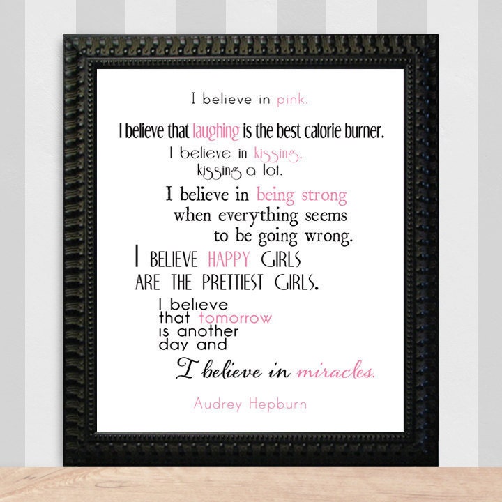 Audrey Hepburn quote I Believe In Pink 8x10 Inspirational Art Print