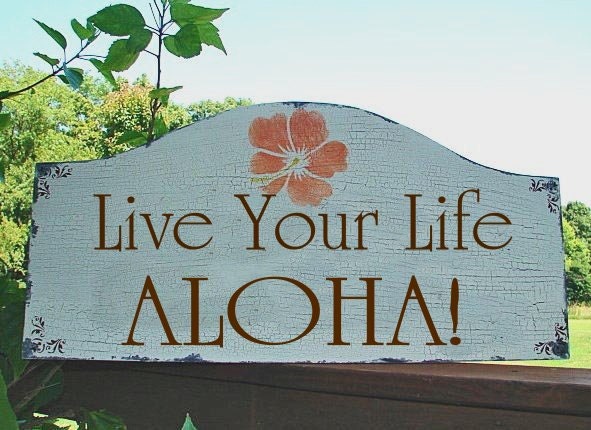 Live YOUR Life ALOHA Wedding signs Hawaii Wedding decorations Vintage BEACH