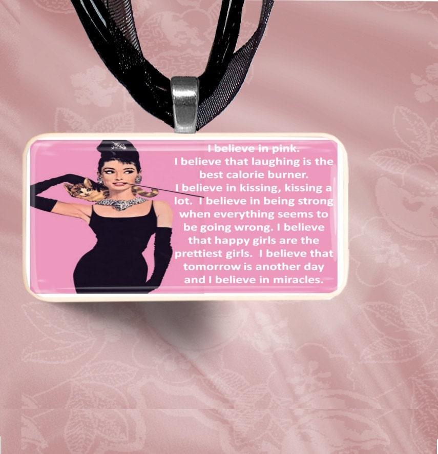 Audrey Hepburn I believe in Pink Quote Domino Pendant Necklace