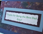 Thanks for Being the Best Dad Ever - Fathers Day Card
