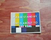 Please Stand By Sticker Pack