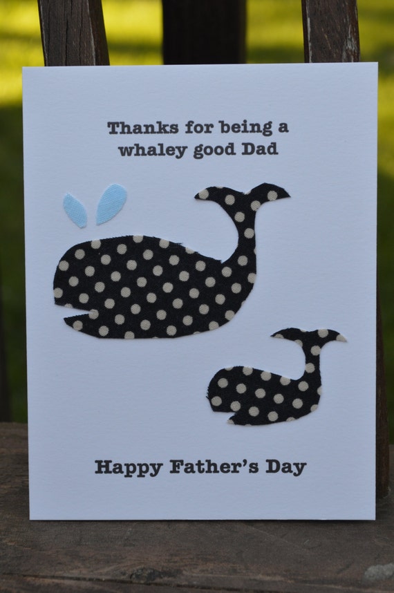 Father's Day Card/ Dad Card/ Whale card/Handmade card using fabric