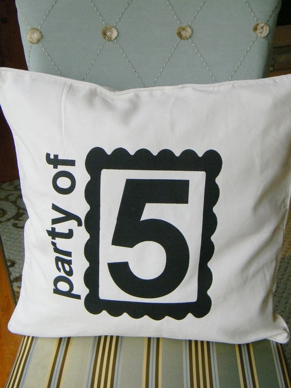 Party of 5 Pillow Cover AND Insert