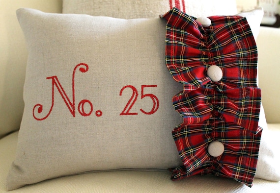 No. 25 embroidered  12 x 16 Pillow Cover Flax Linen with Christmas Plaid Homespun ruffle covered button trim Zipper closure FREE SHIPPING